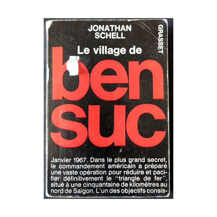 Le village de Ben Suc de Jonathan Schell aux Editions Grasset