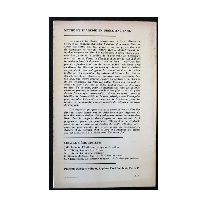 Mythe et tragédie en Grèce ancienne de J.P Vernant & P. Vidal-Naquet aux éditions François Maspero