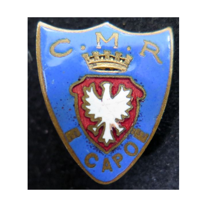insigne de boutonnière du C.M.R de la ville de Rumilly en Savoie avec la devise E Capoë