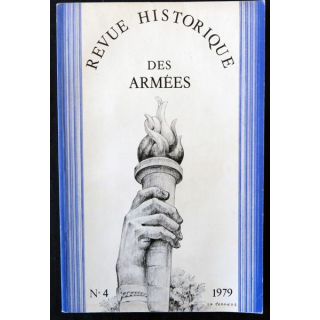 Revue Historique de l'Armée 1979  N° 4 - rédacteur Colonel Guibert aux éditions SHA