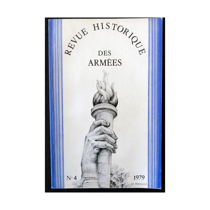 Revue Historique de l'Armée 1979  N° 4 - rédacteur Colonel Guibert aux éditions SHA