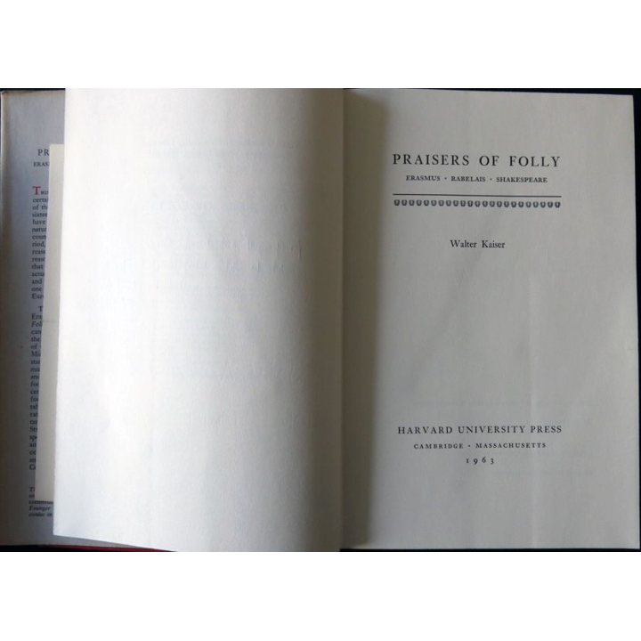 Praisers of Folly de Walther Kaiser aux éditions Harvard University Press Dédicacé par l'auteur