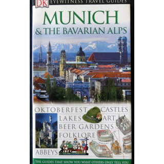 Munich & The Bavarian Alps aux éditions D.K London