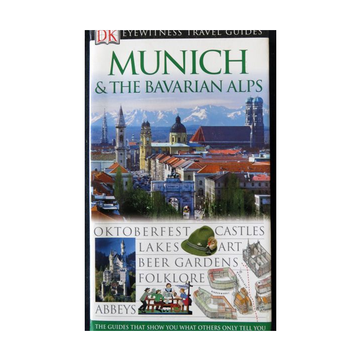Munich & The Bavarian Alps aux éditions D.K London