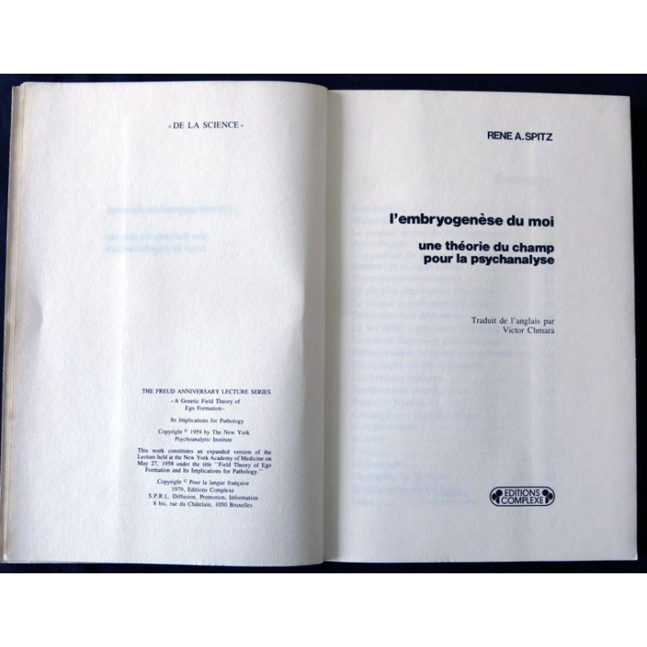 L'Embryogénèse du moi de René A. Spitz aux éditions Complexe