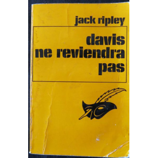 Davis ne reviendra pas deJack Ripley aux éditions Librairie des Champs- Elysées