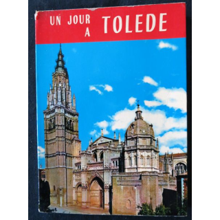 Un jour à Tolède 12° Edition année 1973 de P. Riera Vidal aux éditions SAVIR
