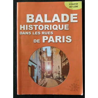 Balade Historique dans les rues de Paris  par Histoire des rues de Paris