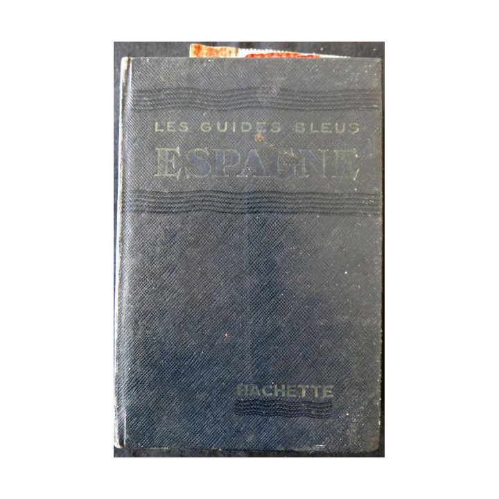 Les Guides Bleus : Espagne aux Editions Librairie Hachette
