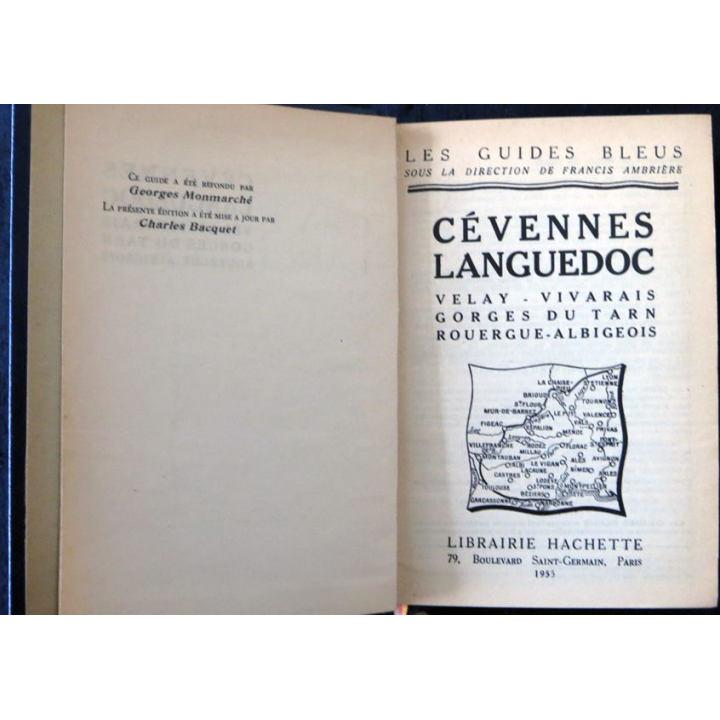 Les Guides bleus : Cévennes Languedoc aux Editions Librairie Hachette 1955