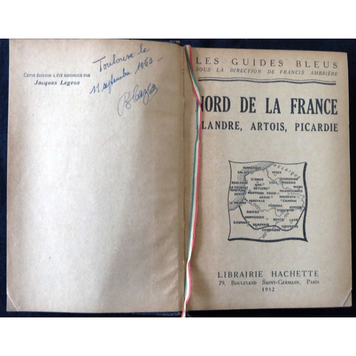 Les Guides bleus : Nord de la France- Flandre, Artois, Picardie aux Editions Librairie Hachette 1952