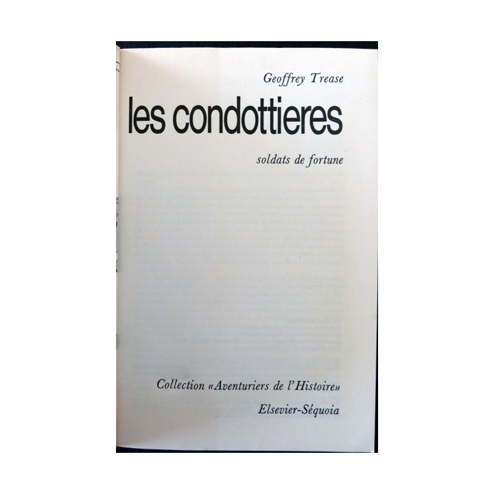 Les Condottières soldats de fortune de Geoffrey Trease aux éditions Elsevier