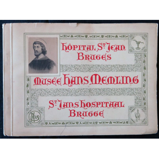 Hôpital Saint Jean de Bruges édité par le Musée Hans Memling
