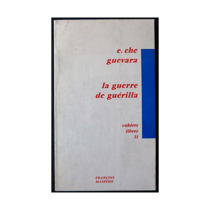 La guerre de guérilla de Ernesto Che Guevara aux éditions François Maspero