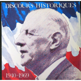 DISQUE 33 TOURS : Discours historiques de Charles De Gaulle 1940 1969
