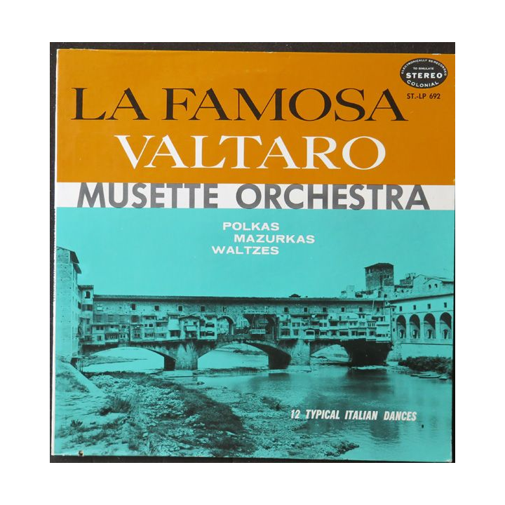 DISQUE 33 TOURS : La Famosa Valtaro musette orchestra (italien)
