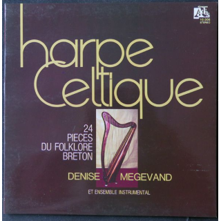 DISQUE 33 TOURS : Harpe celtique Denise Megevand et ensemble instrumental