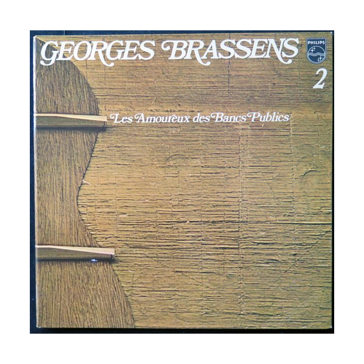 DISQUE 33 TOURS : Georges Brassens Les Amoureux des Bancs Publics vol 2