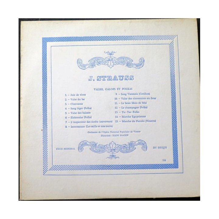 DISQUE 33 TOURS : Club Mondial du Disque J. Strauss Valses, Galop et Polkas