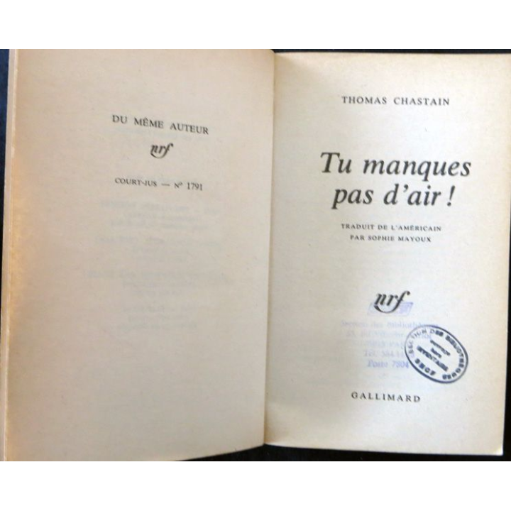 Tu manques pas d'air de Thomas Chastain aux Editions Gallimard
