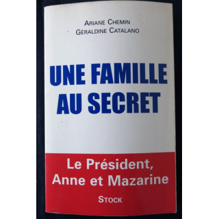 Une famille au secret de Ariane Chemin & Géraldine Cataland aux Editions Stock