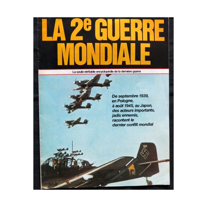 La 2° Guerre mondiale (plaquette).