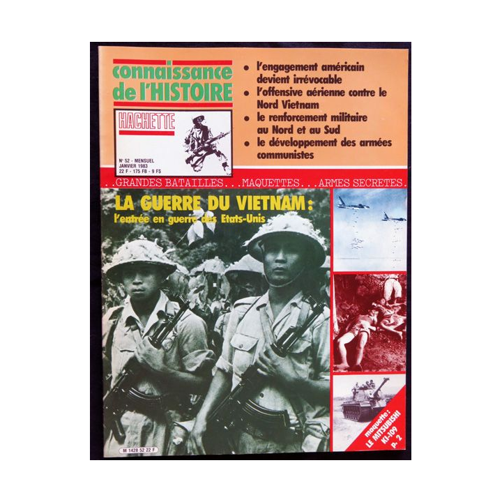 MAGAZINE : Connaissance de l'Histoire N° 52 Janvier  1983 - La guerre du Vietnam