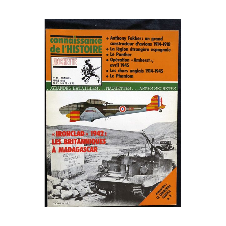 MAGAZINE : Connaissance de l'Histoire N° 44 Mars  1982 - "Ironclade 1942"