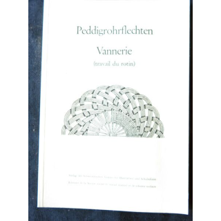 Vannerie (Travail Du rotin) aux Edition de la société Suisse de Travail Manuel
