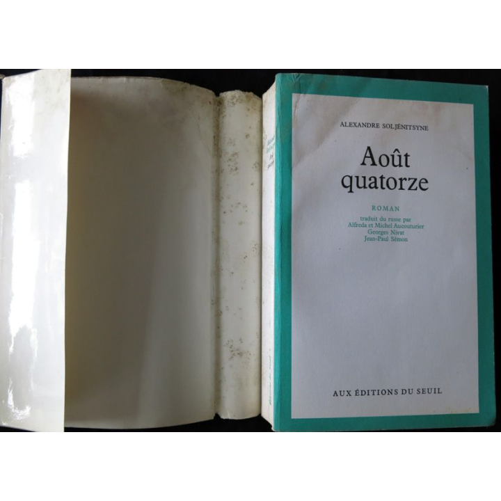 Août quatorze de Soljenitsyne aux Edition du Seuil