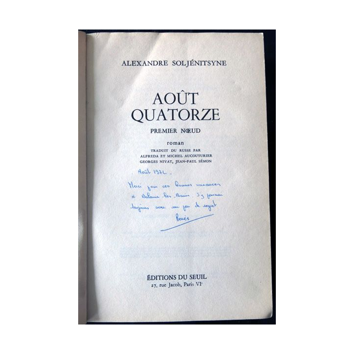 Août quatorze de Soljenitsyne aux Edition du Seuil