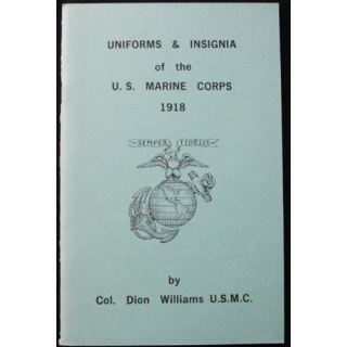 UNIFORMES ET INSIGNES DE L'US MARINE CORPS 1918