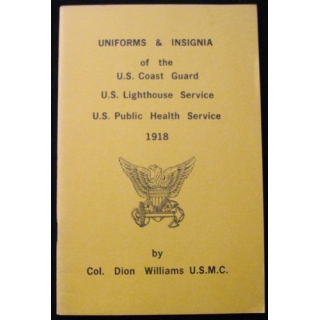 Uniforms & insignia of the US Coast guard US Lighthouse service US Public Health Servie 1918