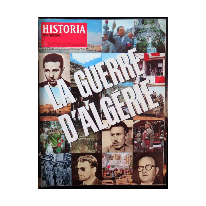 Historia Magazine N° 194 La Guerre d'Algérie n° 1 La Toussaint Rouge ...