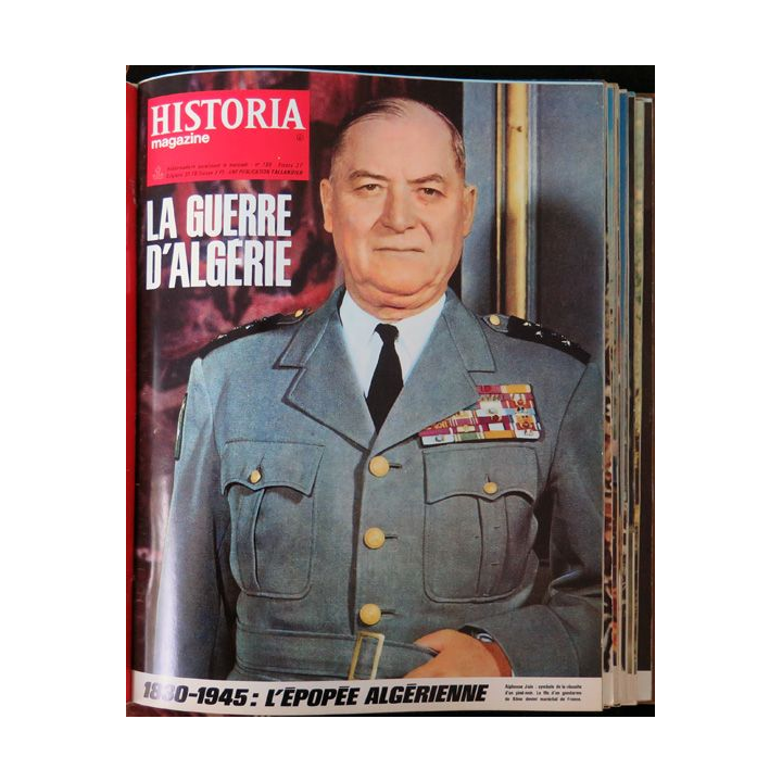 Historia Magazine N° 199 La Guerre d'Algérie n° 6 1830-1945 L'épopée algérienne