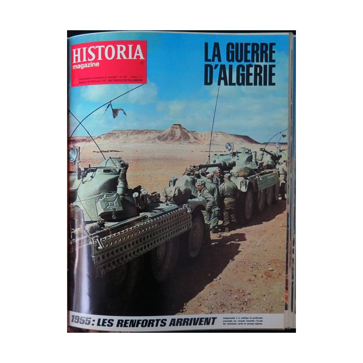 Historia Magazine N° 201La Guerre d'Algérie n° 8 1955 : les renforts arrivent