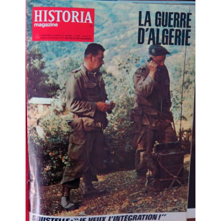 Historia Magazine N° 207 La Guerre d'Algérie n° 14 Soustelle : je veux l'intégration !