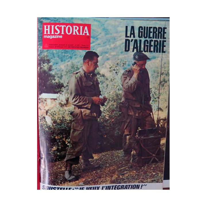 Historia Magazine N° 207 La Guerre d'Algérie n° 14 Soustelle : je veux l'intégration !