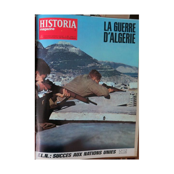 Historia Magazine N° 209 La Guerre d'Algérie n° 16 FLN : succès aux Nations Unies