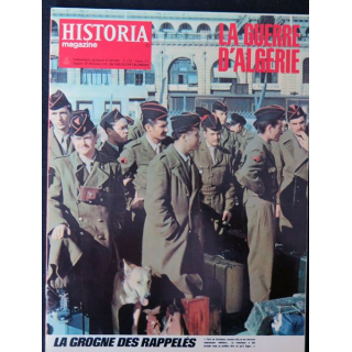 Historia Magazine N° 215 La Guerre d'Algérie n° 22 La grogne des rappelés