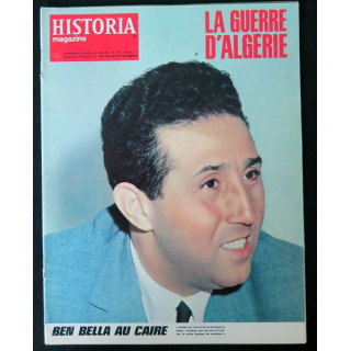 Historia Magazine N° 214 La Guerre d'Algérie n° 21 Ben Bella au Caire