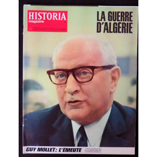 Historia Magazine N° 212 La Guerre d'Algérie n° 19 Guy Mollet : l'émeute
