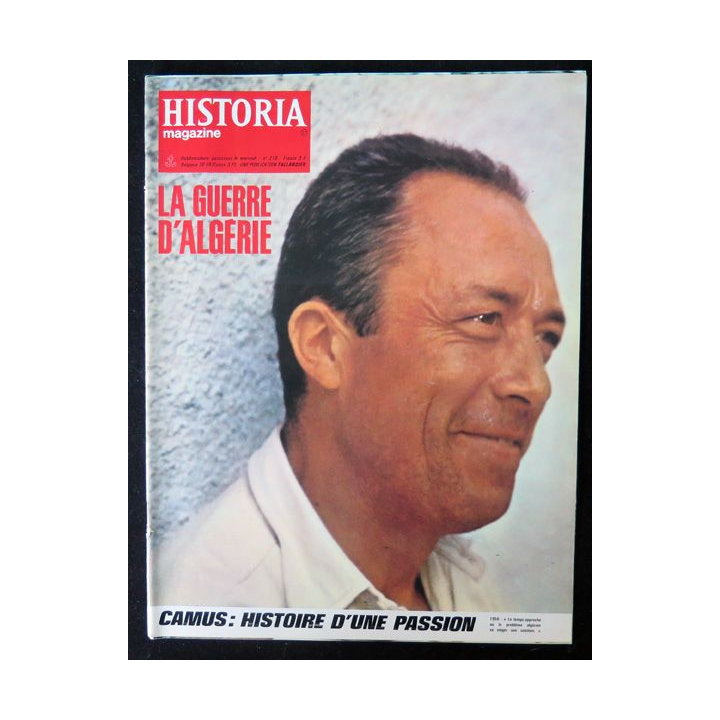 Historia Magazine N° 210 La Guerre d'Algérie n° 17 Camus : histoire d'une passion