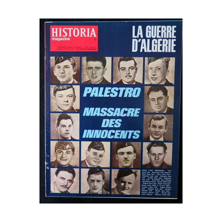 Historia Magazine N° 216 La Guerre d'Algérie n° 23 Palestro massacre des innocents