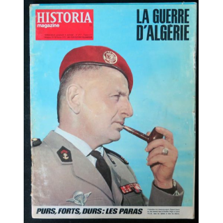Historia Magazine N° 217 La Guerre d'Algérie n° 24 Purs, forts, durs : les paras