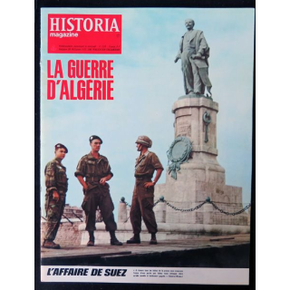 Historia Magazine N° 220 La Guerre d'Algérie n° 27 L'affaire de Suez