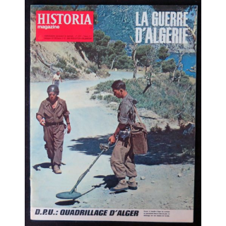 Historia Magazine N° 225 La Guerre d'Algérie n° 32 DPU : quadrillage d'Alger