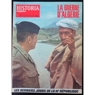 Historia Magazine N° 241 La Guerre d'Algérie n° 47 Les derniers jours de la IV° République