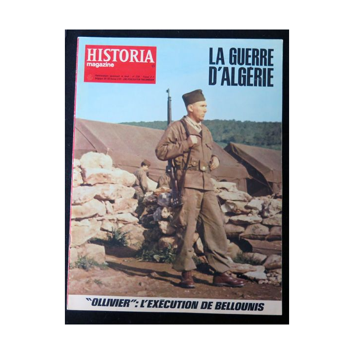 Historia Magazine N° 238 La Guerre d'Algérie n° 45 Ollivier : l'exécution des Bellounis