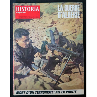 Historia Magazine N° 233 La Guerre d'Algérie n° 40 Mort d'un terroriste : Ali la pointe